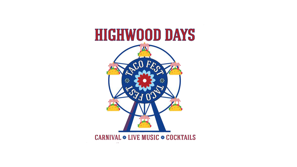 Highwood Days with Taco Fest